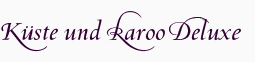 Kste und Karoo Deluxe